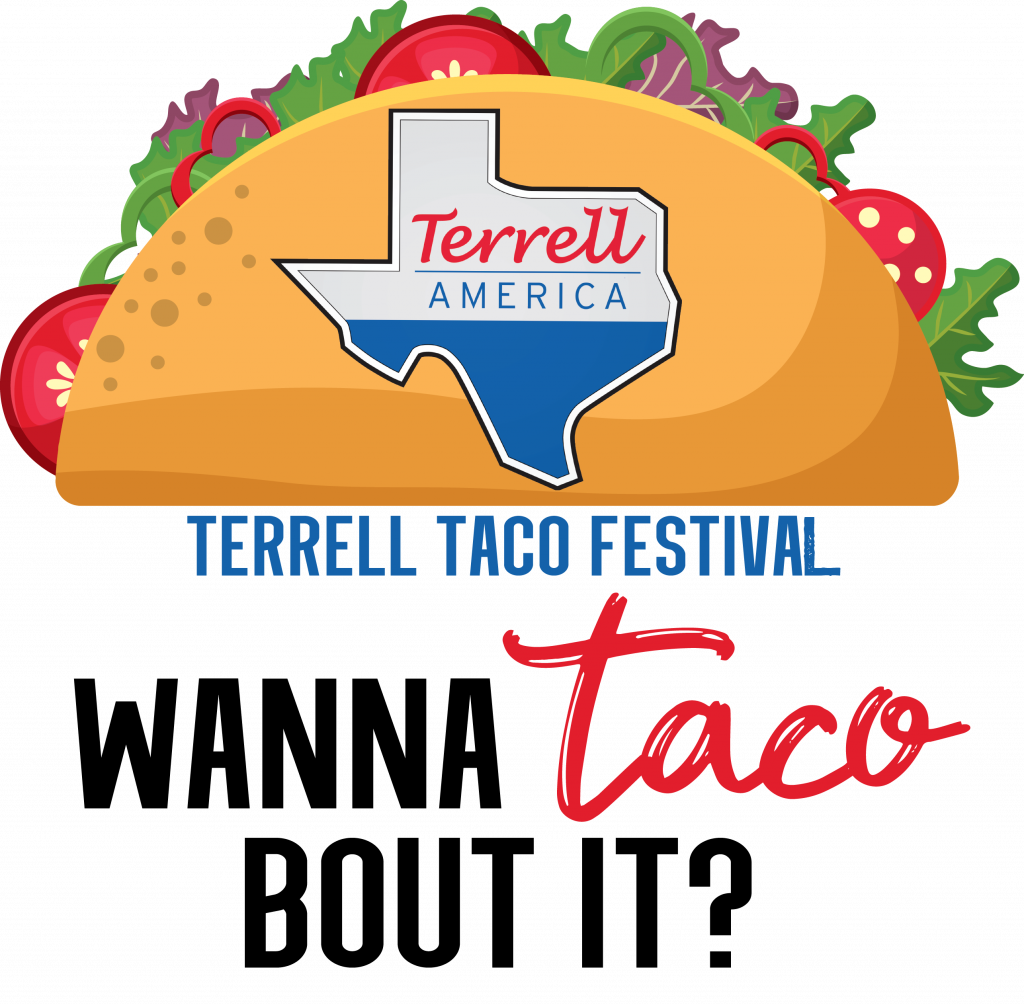 Terrell Taco Festival Terrell Chamber of Commerce